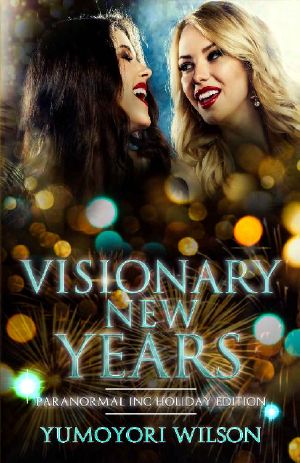 [Paranormal INC 1.50] • Visionary New Years